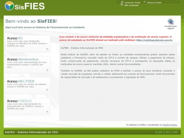 SisFies  o site do governo pelo qual os estudantes realizam o processo de aditamento de contratos de financiamento do Fies (Foto: Reproduo)