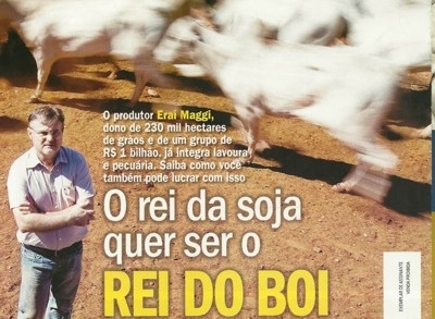 Era Maggi estampa edio de julho da revista Dinheiro Rural e diz que vai se consolidar agora como pecuarista