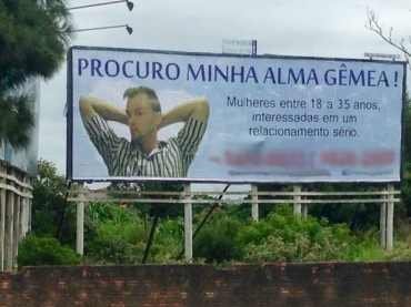 Catarinense colocou outdoor para encontrar namorada