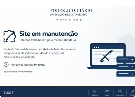 TJMT fica fora do ar ap�s uma manuten��o emergencial nso sistemas do Tribunal � Foto: Reproudu��o